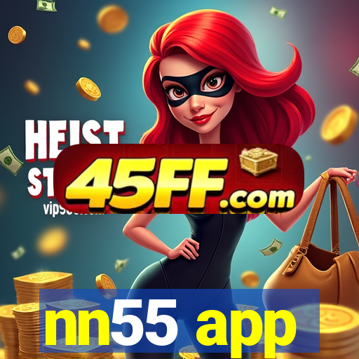 nn55 app